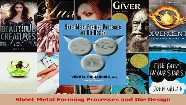 Read Sheet Metal Forming Processes and Die Design PDF Free