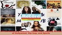 Read  Off the Record A Reporter Unveils the Celebrity Worlds of Hollywood Hiphop and Sports PDF Free