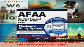 Read  AFAA Certified Personal Fitness Trainer Exam Flashcard Study System AFAA Test Practice Ebook Free