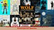 Read  The Wolf in the Southwest The Making of an Endangered Species PDF Free
