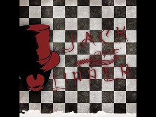 JACK THE LIPPER - JACK THE LIPPER  - 1.Dear Audience