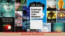 Read  Breakthrough Technology Project Management EBusiness Solutions Ebook Free