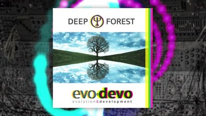 Deep Forest - EVO DEVO - Tibet