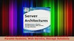 Read  Server Architectures Multiprocessors Clusters Parallel Systems Web Servers Storage Ebook Free