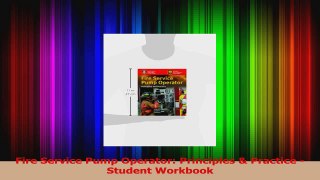 PDF Download  Fire Service Pump Operator Principles  Practice  Student Workbook PDF Full Ebook