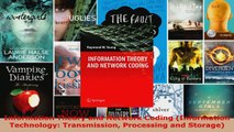 Read  Information Theory and Network Coding Information Technology Transmission Processing and EBooks Online