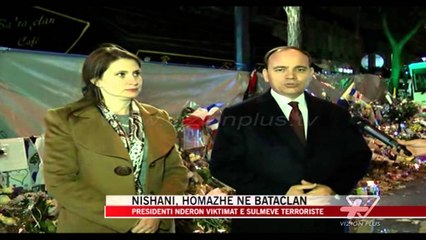 Nishani, homazhe në Bataclan - News, Lajme - Vizion Plus