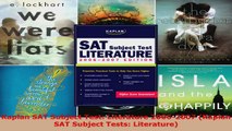Read  Kaplan SAT Subject Test Literature 20062007 Kaplan SAT Subject Tests Literature Ebook Free