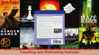 Read  Patient Education You Can Do It A Practical Guide to Teaching and Motivating Patients EBooks Online