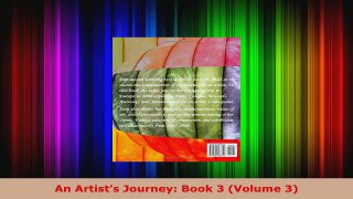 Read  An Artists Journey Book 3 Volume 3 Ebook Free