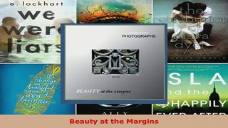 Read  Beauty at the Margins EBooks Online
