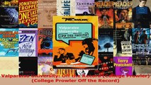 Read  Valparaiso University Off the Record College Prowler College Prowler Off the Record EBooks Online
