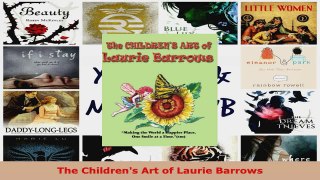 Read  The Childrens Art of Laurie Barrows Ebook Free