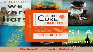 Read  The New Bible Cure for Diabetes EBooks Online