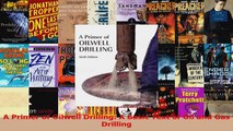 Read  A Primer of Oilwell Drilling A Basic Text of Oil and Gas Drilling PDF Free