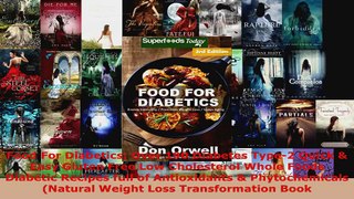 Read  Food For Diabetics Over 190 Diabetes Type2 Quick  Easy Gluten Free Low Cholesterol Ebook Free