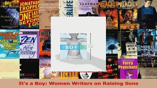 Its a Boy Women Writers on Raising Sons Read Online