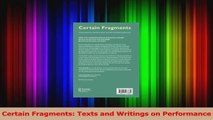 PDF Download  Certain Fragments Texts and Writings on Performance PDF Full Ebook