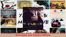 PDF Download  The Emperor and the Wolf The Lives and Films of Akira Kurosawa and Toshiro Mifune PDF Full Ebook