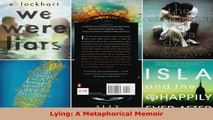 Read  Lying A Metaphorical Memoir EBooks Online