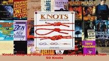 Read  Knots StepbyStep Instructions for Tying More Than 50 Knots PDF Online