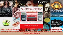 Read  SAT Math Subject Test with TI 84 advanced graphing calculator techniques for the sat math EBooks Online