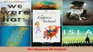 PDF Download  The Empress Of Ireland Read Online