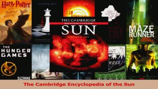 PDF Download  The Cambridge Encyclopedia of the Sun Read Online