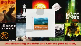 Download  Understanding Weather and Climate 6th Edition Ebook Free