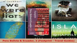 Read  Peru Bolivia  Ecuador 2 Footprint  Travel Guides PDF Free