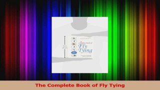 Download  The Complete Book of Fly Tying Ebook Online