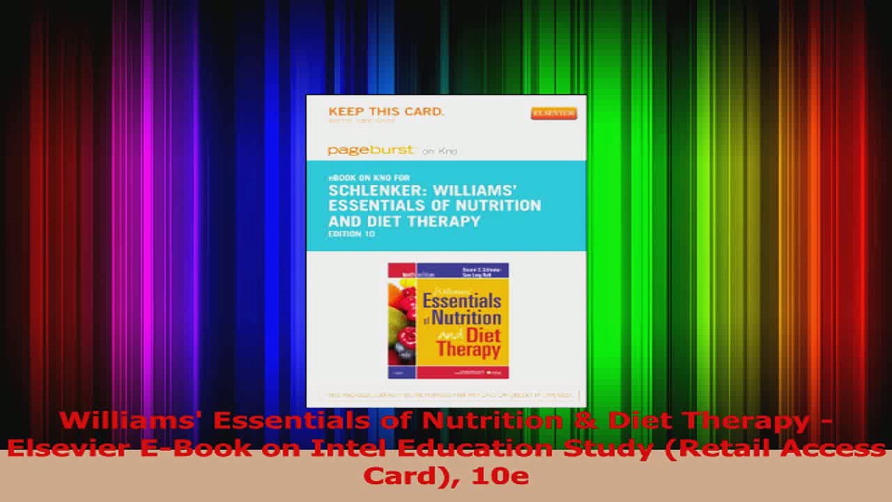 Williams Essentials of Nutrition  Diet Therapy  Elsevier EBook on Intel Education Read Online