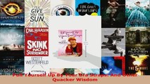 Download  Pull Yourself Up By Your Bra Straps And Other Quacker Wisdom PDF Online