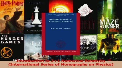 PDF Download  Introduction to 31 Numerical Relativity International Series of Monographs on Physics PDF Online