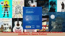 PDF Download  Humans in Outer Space  Interdisciplinary Odysseys Studies in Space Policy PDF Full Ebook