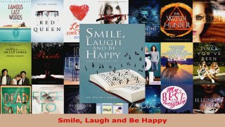 Read  Smile Laugh and Be Happy EBooks Online