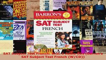 Read  SAT Subject Test French With 3 Audio CDs Barrons SAT Subject Test French WCD PDF Online