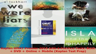 Read  Kaplan GMAT Premier 2015 with 6 Practice Tests Book  DVD  Online  Mobile Kaplan Test EBooks Online