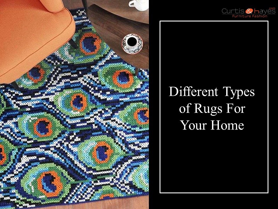 Different Types of Rugs For Your Home