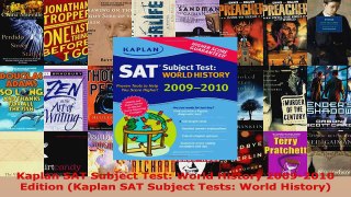 Read  Kaplan SAT Subject Test World History 20092010 Edition Kaplan SAT Subject Tests World EBooks Online