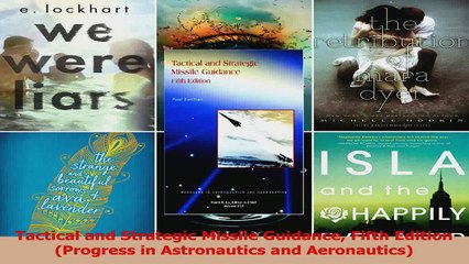 PDF Download  Tactical and Strategic Missile Guidance Fifth Edition Progress in Astronautics and PDF Full Ebook