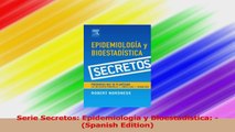 Serie Secretos Epidemiología y Bioestadística  Spanish Edition Download