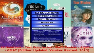 Read  EZ Solutions  Test Prep Series  Math Review  Algebra  GMAT Edition Updated Version EBooks Online