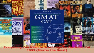 Read  Everything You Need to Score High on the Gmat Cat 1999 Master the Gmat EBooks Online