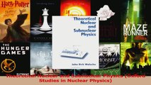 PDF Download  Theoretical Nuclear and Subnuclear Physics Oxford Studies in Nuclear Physics Read Online