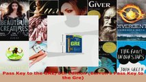 Read  Pass Key to the GRE 8th Edition Barrons Pass Key to the Gre EBooks Online