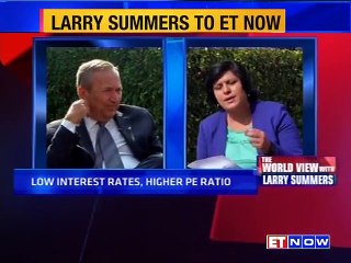 Larry Summers: Fed will hike rates in Dec | The World View | ET NOW Exclusive