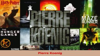 Read  Pierre Koenig Ebook Free