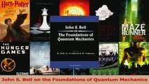 PDF Download  John S Bell on the Foundations of Quantum Mechanics Read Online