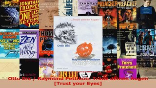Download  Otto Dix  Raymond Pettibon Traue deinen Augen Trust your Eyes PDF online